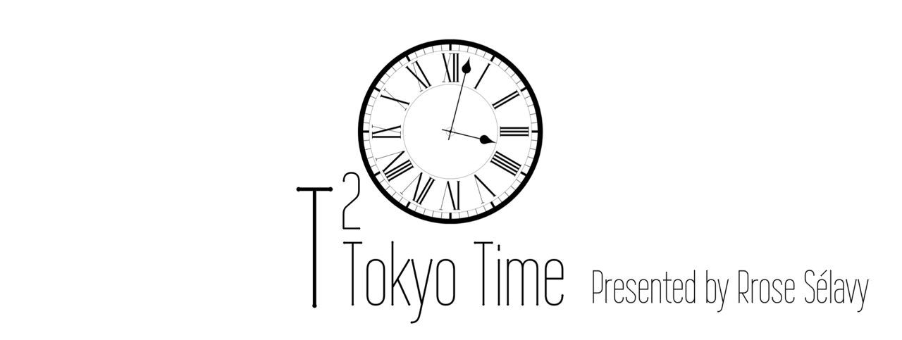 T2＜TOKYO TIME＞